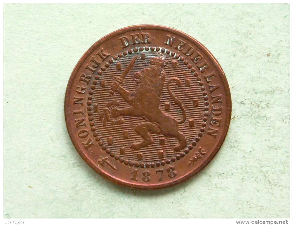 1878 - 1 Cent / KM 107 ( Uncleaned Coin - For Grade, Please See Photo ) !! - 1849-1890 : Willem III