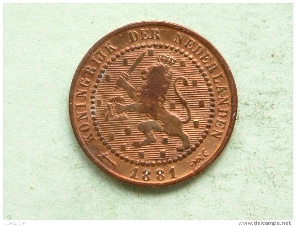 1881 - 1 Cent / KM 107 ( Uncleaned Coin - For Grade, Please See Photo ) !! - 1849-1890 : Willem III