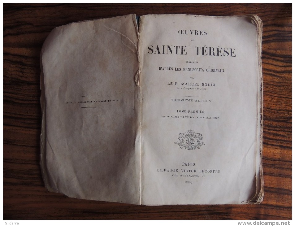 OEUVRE DE SAINTE THERESE Tome 1er Vie De Sainte Thérèse Ecrite Par Elle Même - Autres & Non Classés