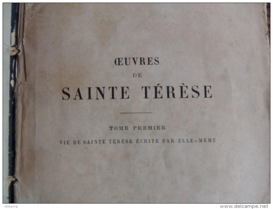 OEUVRE DE SAINTE THERESE Tome 1er Vie De Sainte Thérèse Ecrite Par Elle Même - Other & Unclassified
