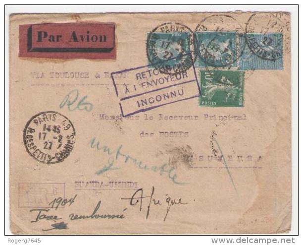 Enveloppe Affr PAR  AVION Via TOULOUSE Pour Le RUANDA-URUNDI 17/2/27  Taxee Griffe RETOUR   Et Mention Taxe Remboursee - 1921-1960: Modern Period