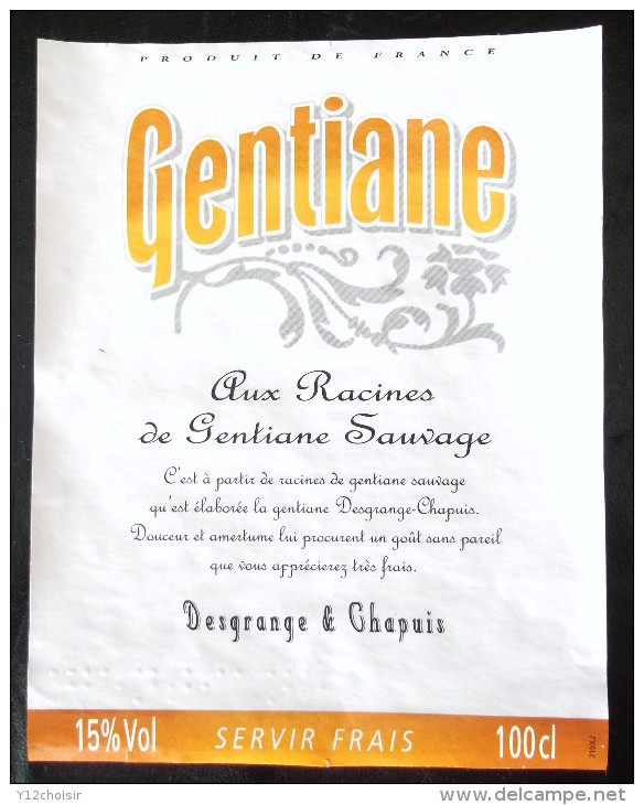 ETIQUETTE GENTIANE AUX RACINES DE GENTIANE SAUVAGE DESGRANGE & CHAPUIS AUVERGNE  ALCOOL SUCRE CARAMEL NO SUZE - Fiori