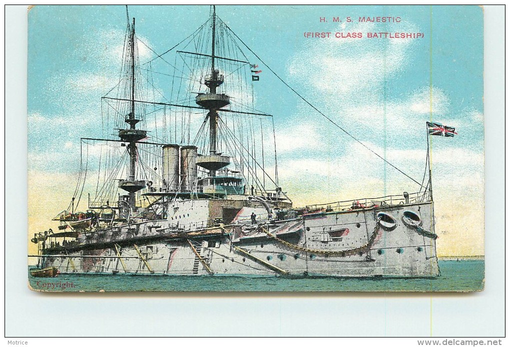 H.M.S. MAJESTIC  - First Class Battleshipi. (bateau Anglais) - Guerre