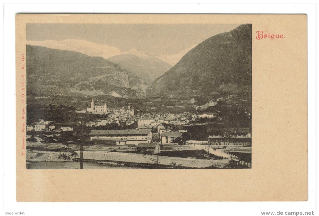 CPA PIONNIERE BRIGUE (Suisse-Valais) - Vue Générale - Brigue-Glis 