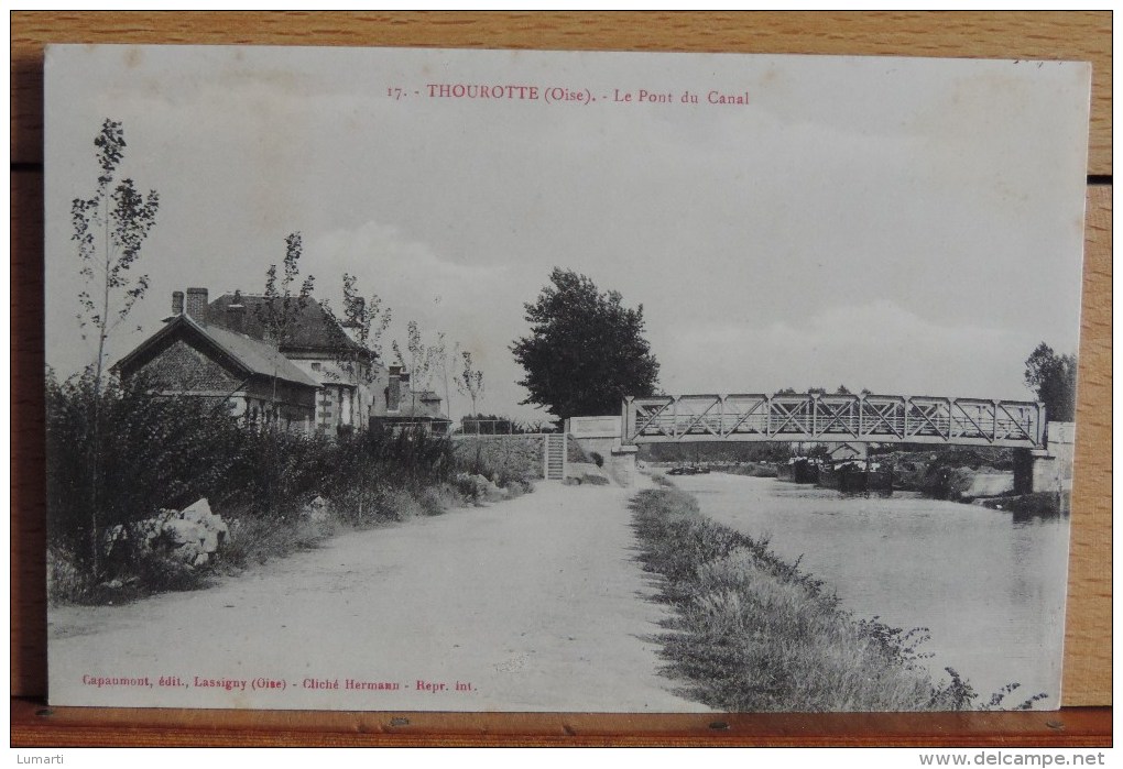Cpa D60  - N°17 - Thourotte ( Oise ) - Le Pont Du Canal - Thourotte
