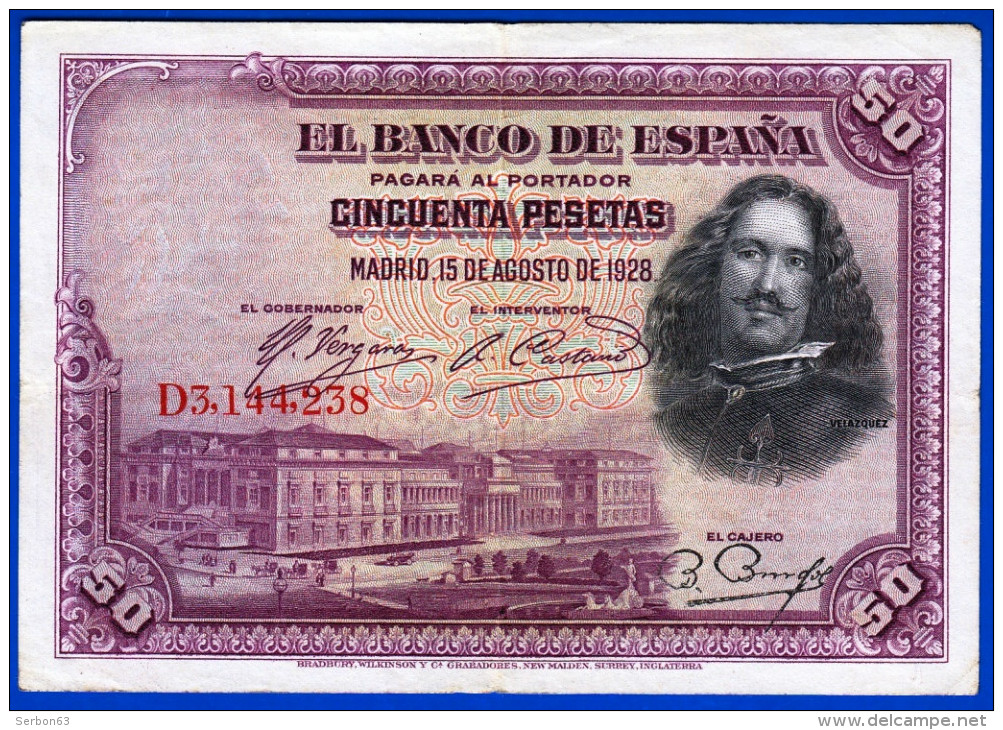 BILLET USAGE EL BANCO DE ESPANA 50 CINCUENTA PESETAS N° D3.144.238 MADRID 15 DE AGOSTO DE 1928 PAGARA AL PESPAGNE VELAZQ - 50 Pesetas