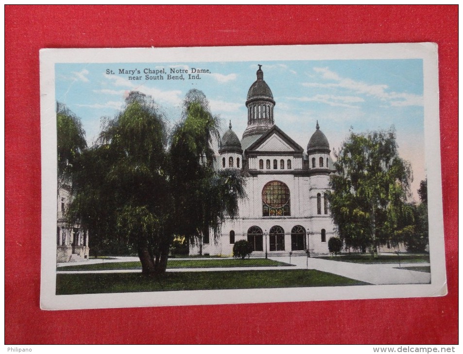 St Marys Chapel Notre Dame Near South Bend Ind  Not Mailed     Ref 1269 - South Bend