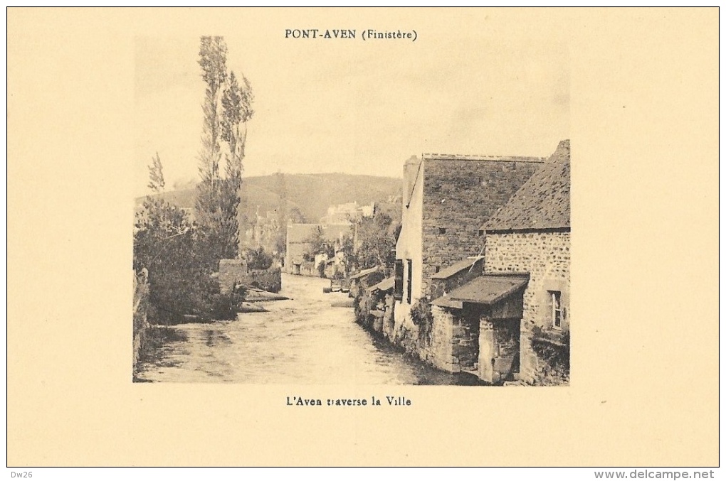 Pont-Aven - L'Aven Traverse La Ville - Collection Villard - Carte Non Circulée - Pont Aven