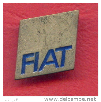 F2153 / FIAT - ( Fabbrica Italiana Automobili Torino ) Automobiles ITALY -  Badge Pin - Fiat