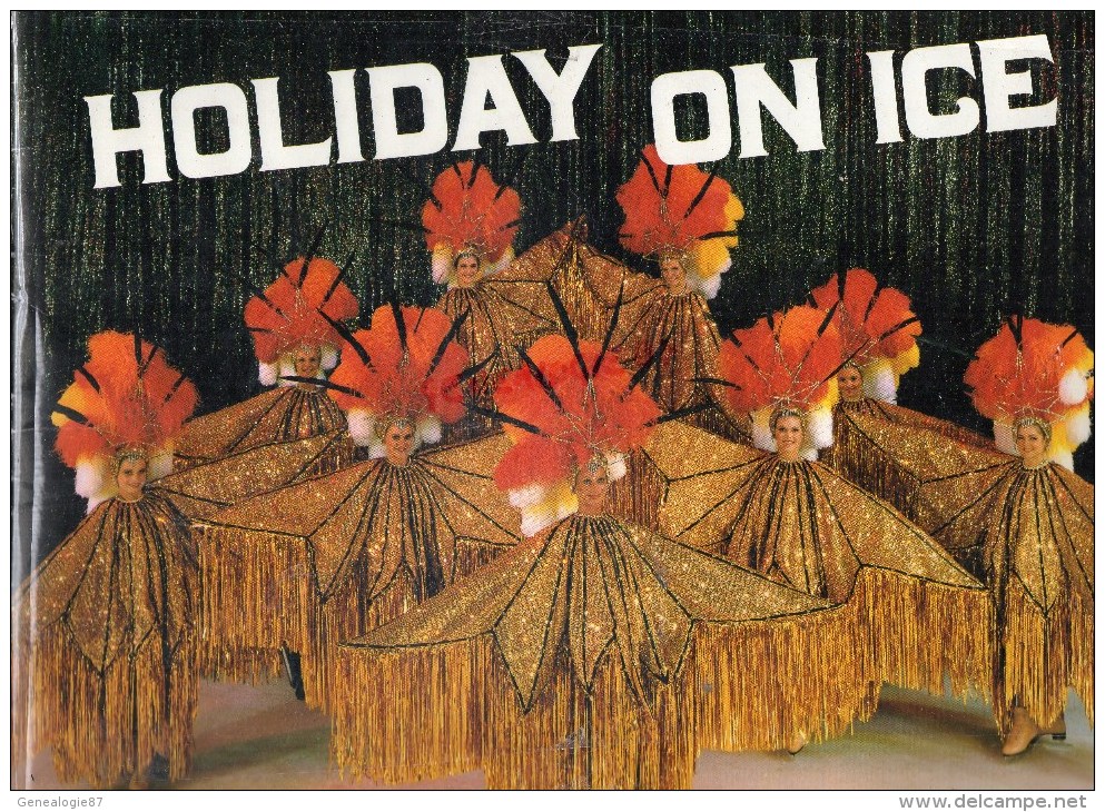 69 - LYON - BEAU PROGRAMME HOLIDAY ON ICE -18 OCTOBRE 1986- MAURICE ANELLI- LES RASTELLIS- DAVID COUSANS- - Programmes