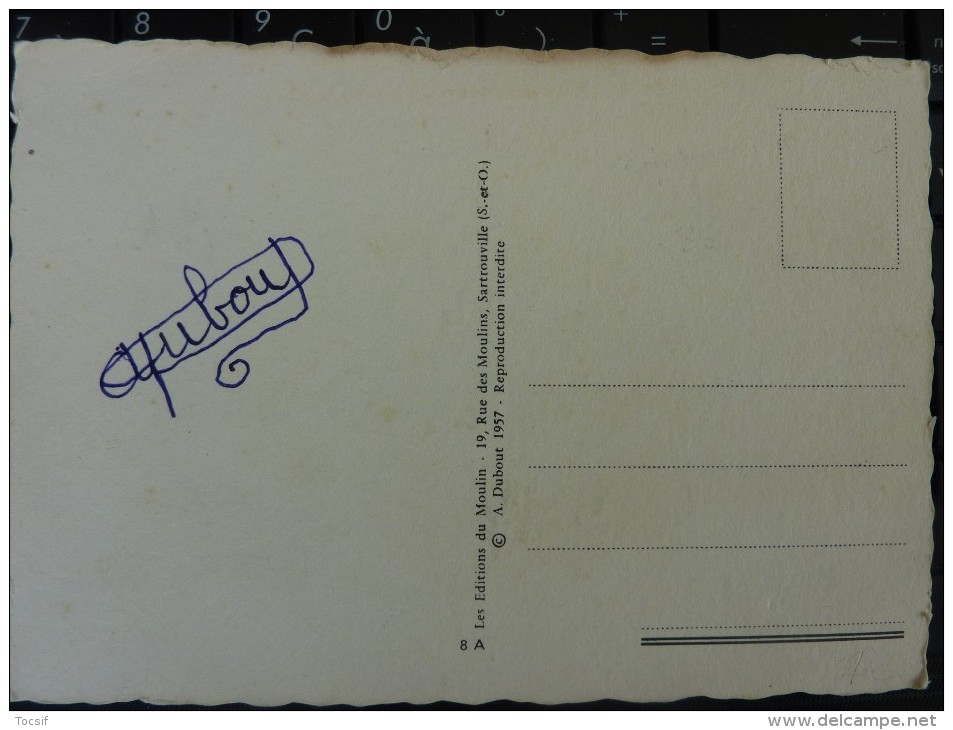 Albert Dubout Cpa  Dédicacé Signature Autographe  Dessin EN VISITE A ...1957 EDITION DU MOULIN - Humour