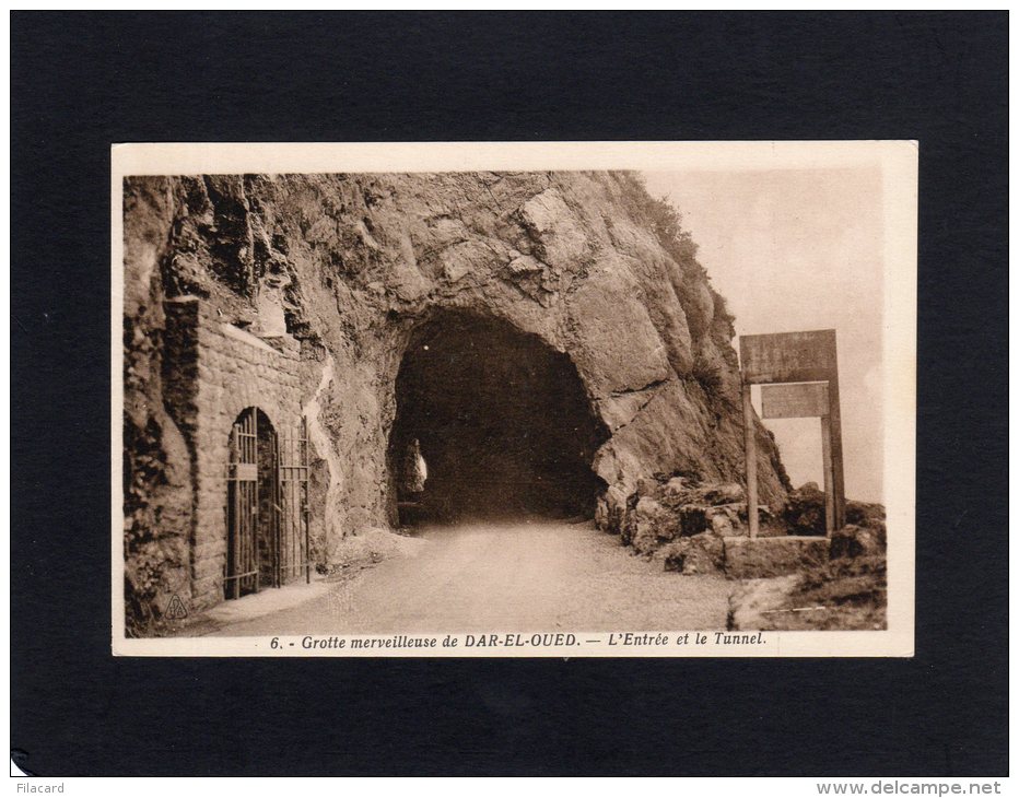 46846   Algeria,  Grotte Merveilleuse De  Dar-El-Oued,  L"Entree  Et Le  Tunnel,  NV - El-Oued