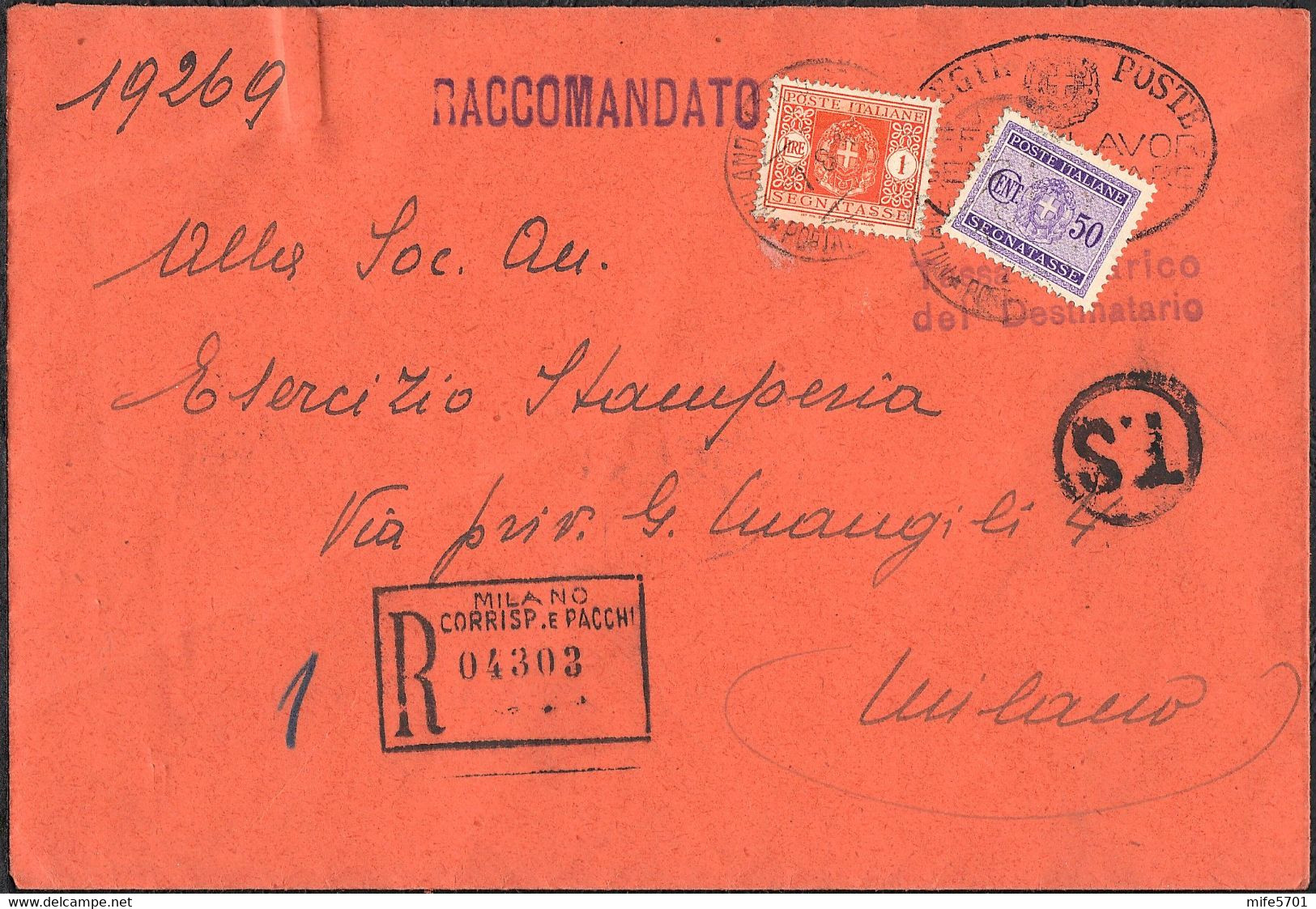 REGNO - RACCOMANDATA MILANO 7.8.1941 CON TASSA A CARICO DEL DESTINATARIO SEGNATASSE DA C. 50 + L. 1 SASSONE S40/42 - Postage Due