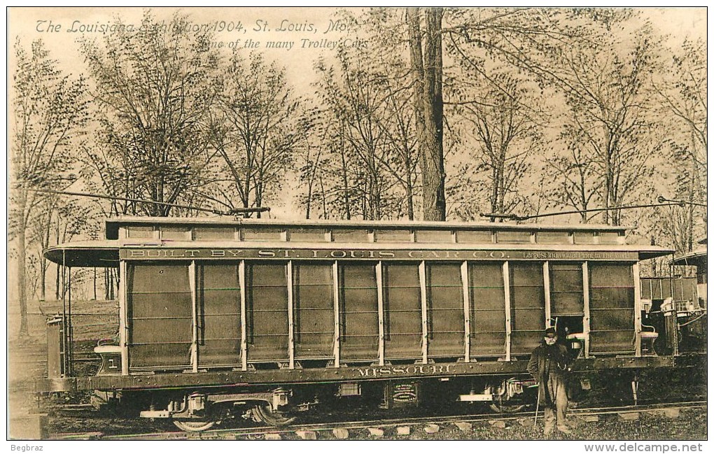 SAINT LOUIS   LOUISIANA EXIBITION 1904    TROLLEY CARS    TRAIN - St Louis – Missouri