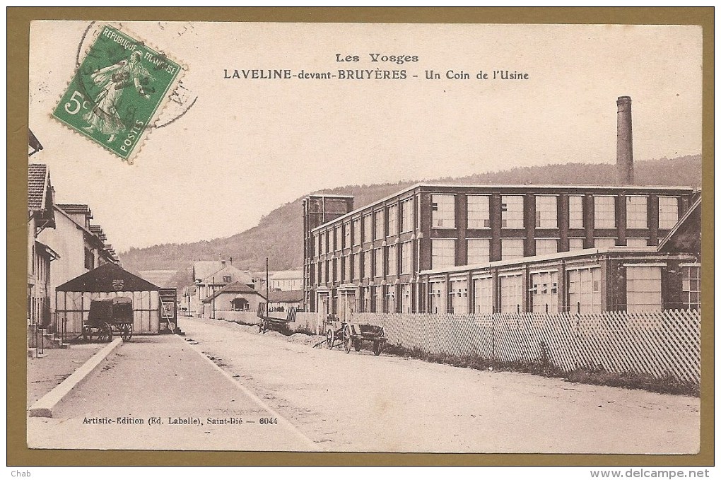 LES VOSGES -- LAVELINE Devant BRUYERES - Un Coin De L' Usine - Voyagée 1913 - USINE - Autres & Non Classés