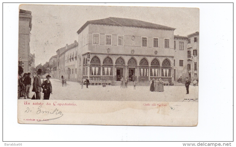 Koper - Capodistria, Un Saluto Da Capodistria Caffe Dei Signori - Slovenia