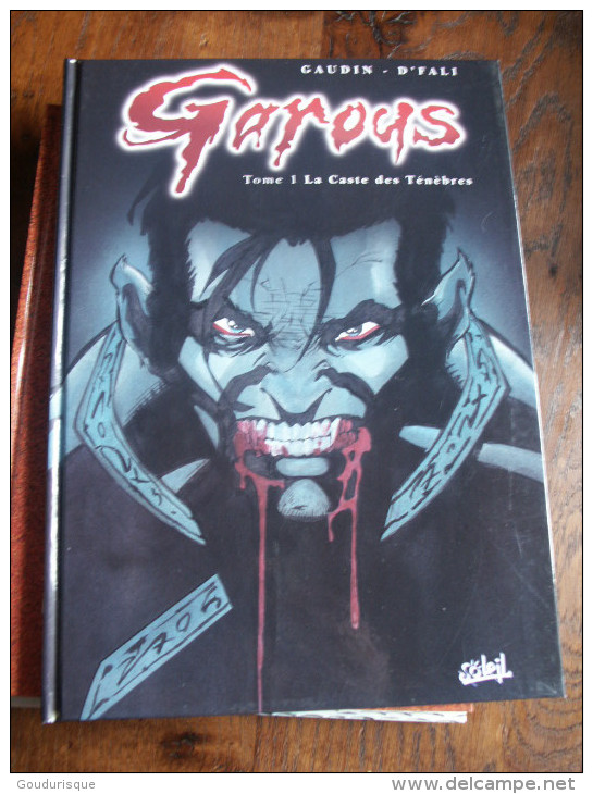 EO GAROUS T1 LA CASTE DES TENEBRES GAUDIN/D´FALI/CHAGNAUD - Garous