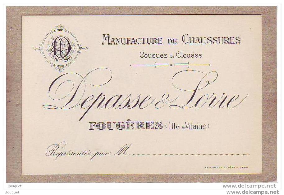 ILLE ET VILAINE  - FOUGERES - CARTE DE VISITE - MANUFACTURE DE CHAUSSURES COUSUES & CLOUEES - DEPASSE & LORRE - Visiting Cards