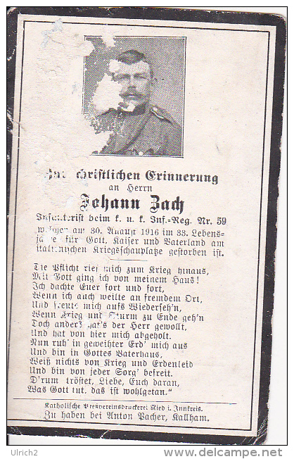 Sterbebild Johann Zach, K.u.k. Inf.-Reg. Nr. 59 - Gefallen 1916 An Der Italien. Front (2740) - Dokumente