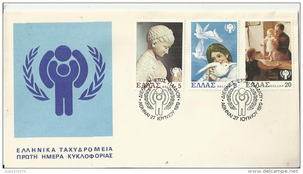 GREECE 1979 - FDC INTERNATIONAL YEAR OF THE CHILD  W 3 STS OF 5-8-20 DR POSTM ATHENSJUN 27,1979 REGRE145 - FDC