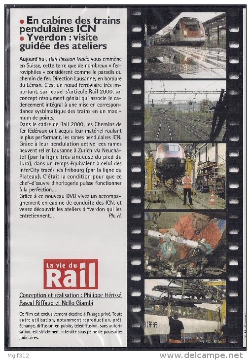TRAINS : SUISSE : En Cabine Des Trains Pendulaires ICN Et Ateliers D´YVERDON - DVD La Vie Du Rail - Dokumentarfilme