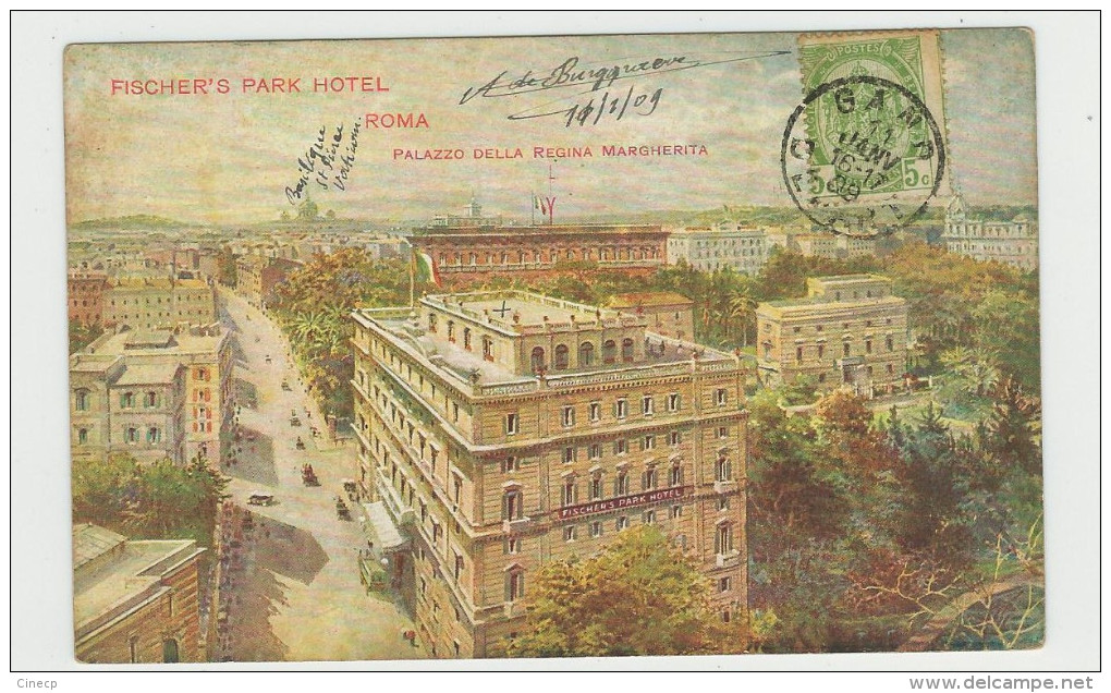 CPA ITALIE - ROMA - FISCHER'S PARK HOTEL - Palazzo Della Regina Margherita - Superbe Illustration Et Vue - Wirtschaften, Hotels & Restaurants