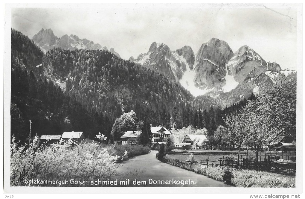 Salzkammergut Gosauschmied Mit Dem Donnerkogeln - Autriche - Carte Non Circulée - Autres & Non Classés