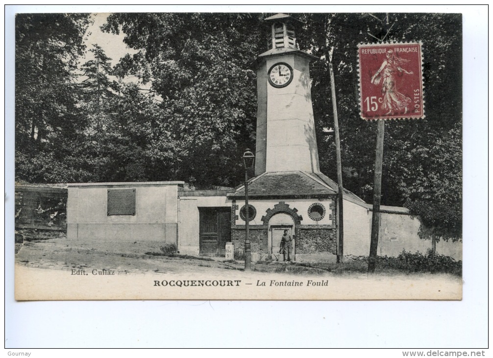 Rocquencourt - La Fontaine Fould (éd Cullaz) Animée - Rocquencourt