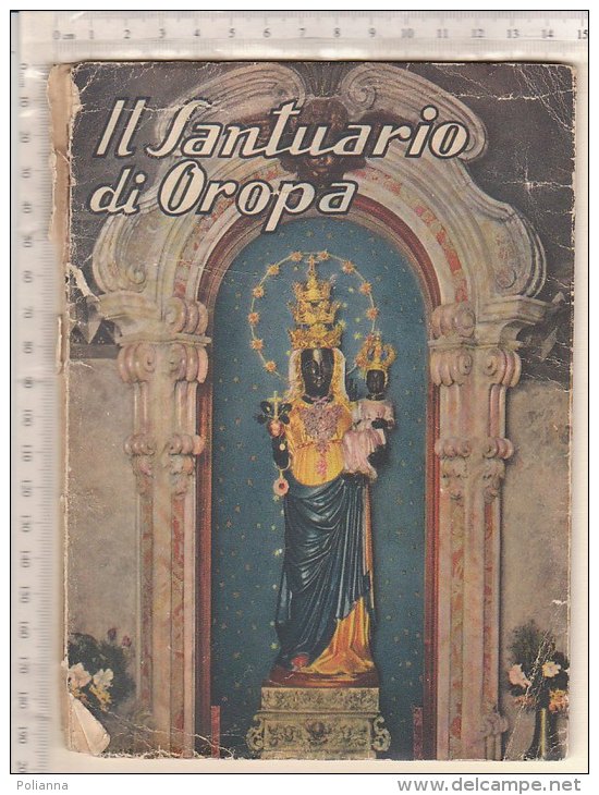 C1441 - IL SANTUARIO DI OROPA Arti Grafiche Pezzini 1949 - BIELLA - Religion