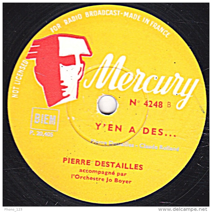 78 Trs - Mercury 4248 - état EX - PIERRE DESTAILLES - TOUT CA PARC'QU'AU BOIS DE CHAVILLE - Y'EN A DES ... - 78 Rpm - Gramophone Records