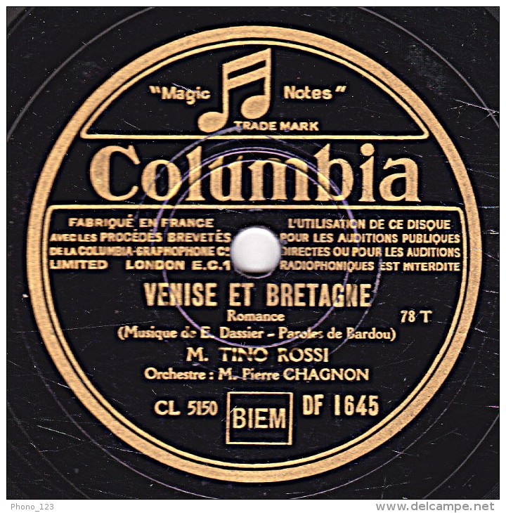 78 Trs - Columbia DF 1645 - état TB - TINO ROSSI - NOËL EN MER - VENISE ET BRETAGNE - 78 Rpm - Schellackplatten