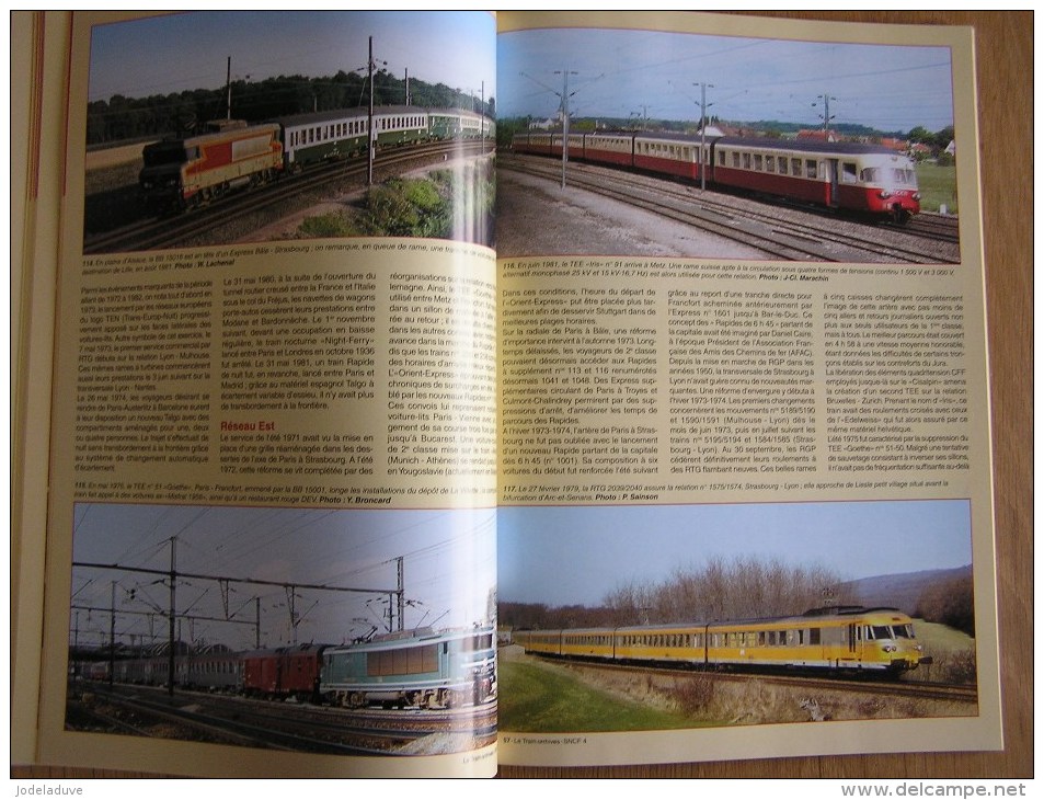 LE TRAIN HISTOIRE DE LA SNCF 1972 1982 Réforme Corail TGV Tome 4 Locomotive Vapeur Autorail Chemins de Fer Rail