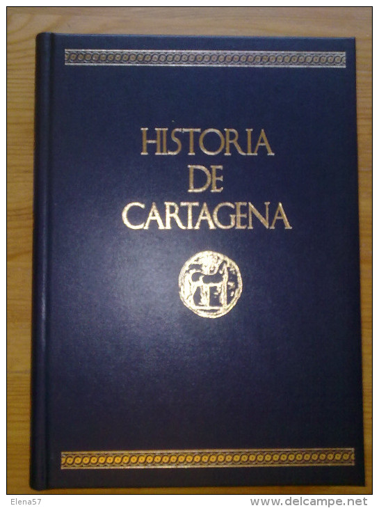 LIBRO HISTORIA DE CARTAGENA POR JULIO MAS ,TOMO VII  CARTAGENA BAJO LOS AUSTRIAS 1517-1700  SON 648 PAGINAS FORMATO A-4. - History & Arts