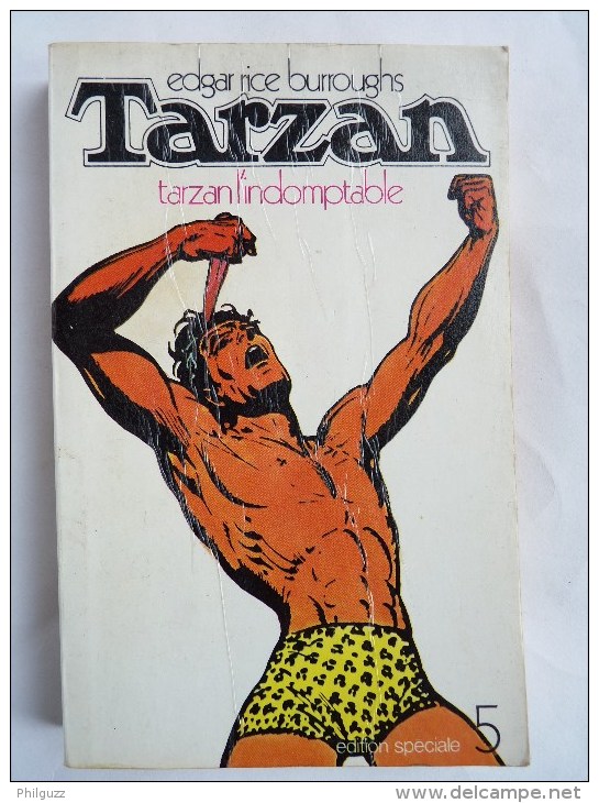 LIVRE SF Edgar Rice BURROUGHS : TARZAN 5 Tarzan L'indomptab Lattes / DENOËL édition S (3) - Lattes