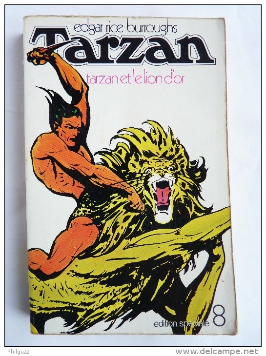 LIVRE SF Edgar Rice BURROUGHS : TARZAN 8 Tarzan Et Le Lion D'or Lattes / DENOËL édition S - Lattes