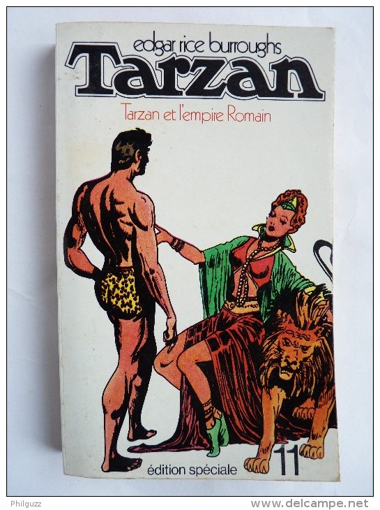 LIVRE SF Edgar Rice BURROUGHS : TARZAN 11 Tarzan Et L'empire Romain Lattes / DENOËL édition S - Lattes