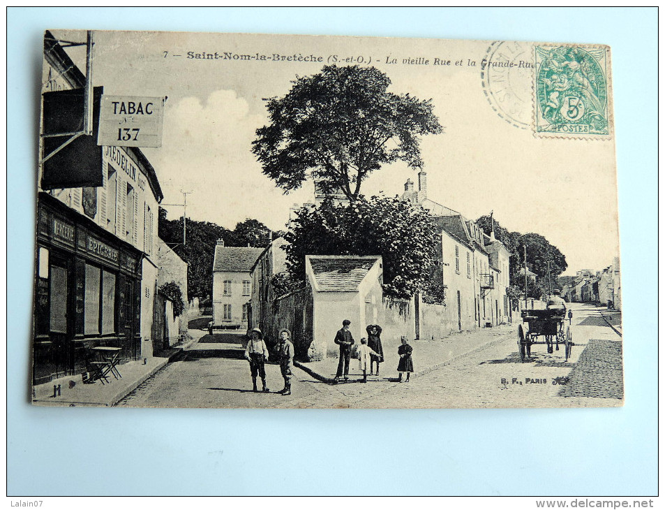 Carte Postale Ancienne : SAINT-NOM LA BRETECHE : La Vieille Rue Et La Grande Rue ,  Tabac 137 ,animé , Attelage - St. Nom La Breteche