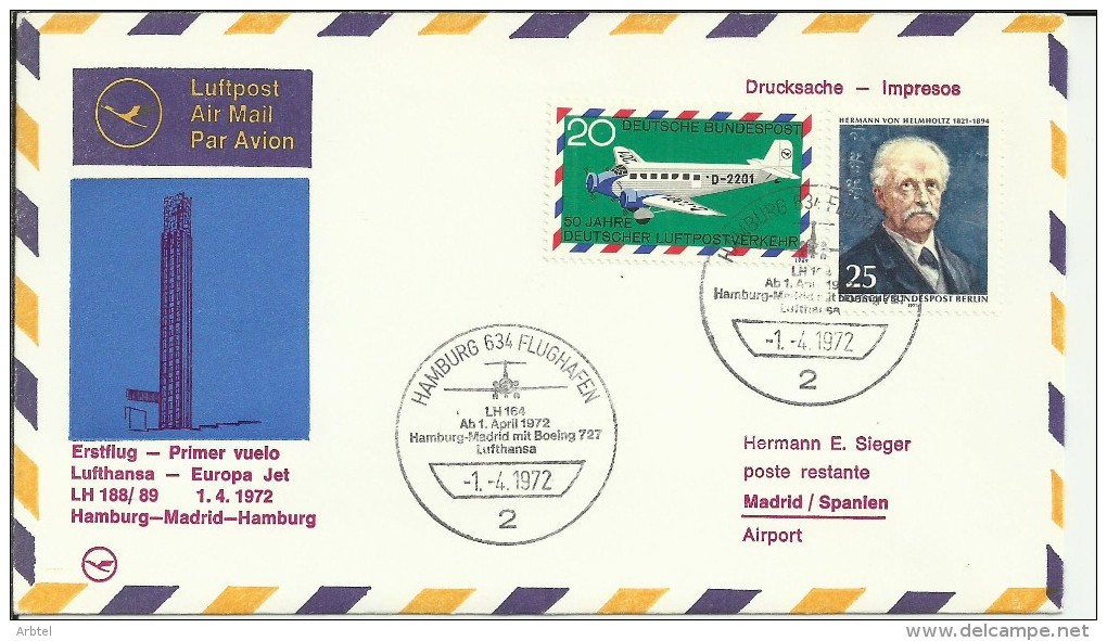 PRIMER VUELO HAMBURG MADRID 1972 LUFTHANSA AL DORSO MAT HEXAGONAL AEROPUERTO MADRID - Lettres & Documents