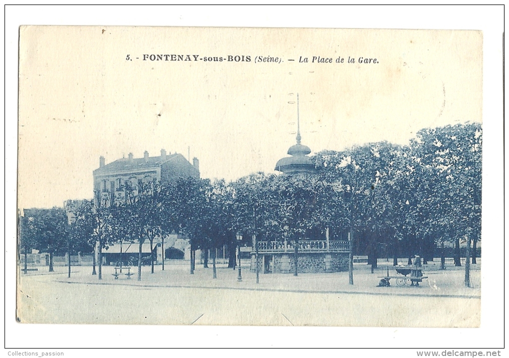 Cp, 94, Fontenay-sous-Bois, La Place De La Gare, Voyagée 1930 - Fontenay Sous Bois