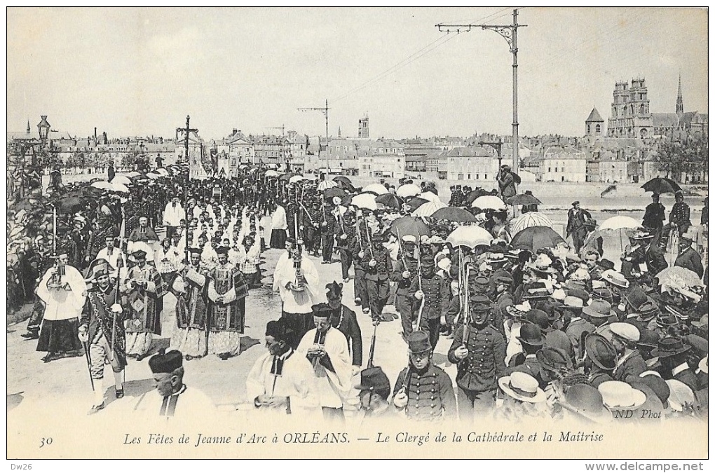 Orléans - Les Fêtes De Jeanne D´Arc - Le Clergé De La Cathédrale Et La Maîtrise - Carte ND Non Circulée - Orleans