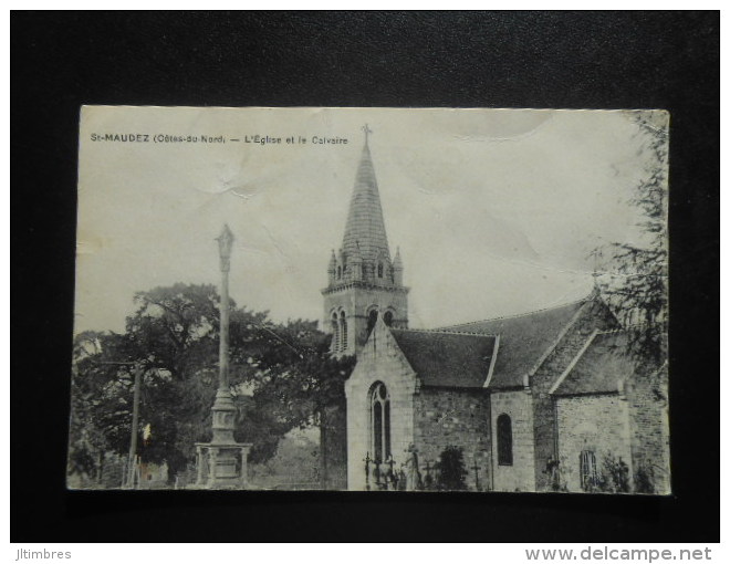 (22) CPA : SAINT-MAUDEZ - L´Eglise Et Le Calvaire - Autres & Non Classés