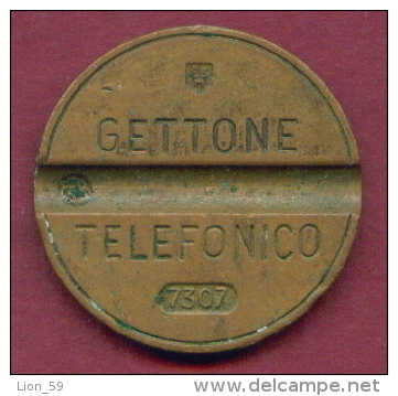 F2437A / - GETTONE TELEFONICO 7307 Phone Telephone Telefon Telephone - 24 Mm - Jeton Token  Gettone Italia Italy Italie - Professionals/Firms