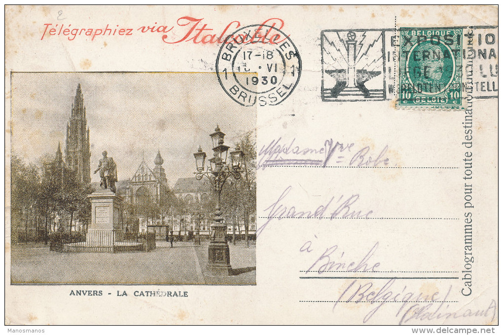 335/22 - SUPERBE Carte Publicitaire Télégraphiez Via Italcable - Expo Anvers 1930 - TP Houyoux BXL Vers BINCHE - Timbres Télégraphes [TG]
