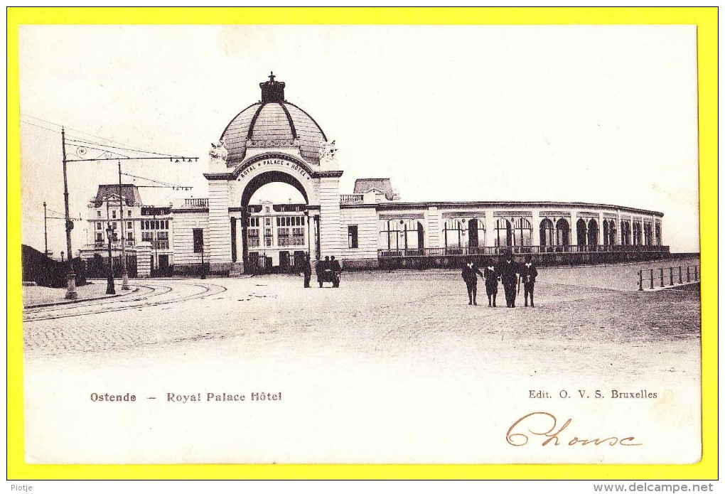 * Oostende - Ostende - Ostend (Kust - Littoral) * (Edit O.V.S.) Royal Palace Hotel, Tramway, Animée, Rare, Old, Oldtimer - Oostende