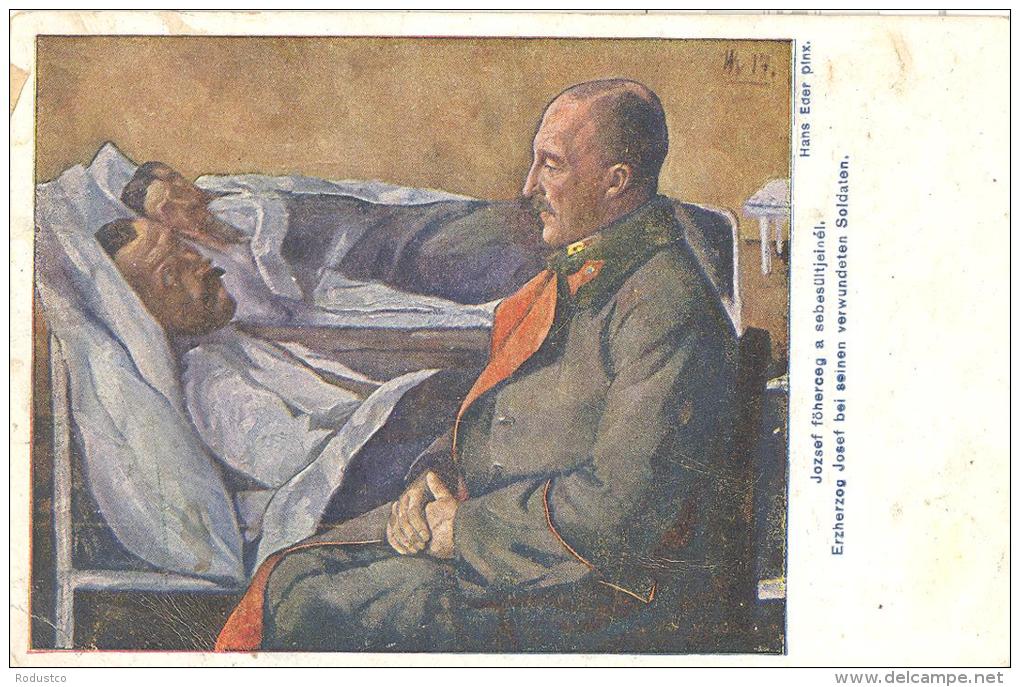 Erzherzog Josef Bei Seinen Verwundeten Soldaten.  Zuy Gunsten Der "pro Transilvania". A "pro Transilvania". SELTEN !!! - Guerre 1914-18