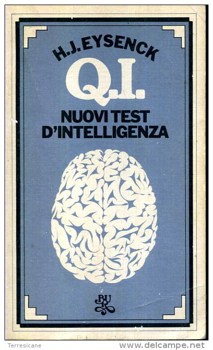 H. J. EYSENCK Q.I. NUOVI QUIZ D'INTELLIGENZA BUR - Medicina, Psicologia