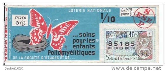 Soins Pour Les Enfants Poliomyélitiques 1963 - Billets De Loterie