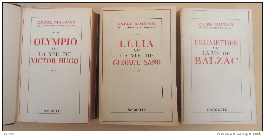 Lot 3 Vol. - Littérature/Biographie - André Maurois - Balzac - George Sand - Victor Hugo - - Bücherpakete