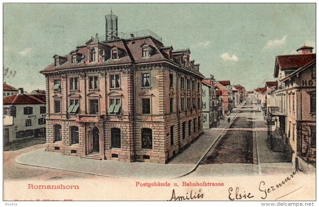 CPA -  ROMANSHORN -  Postgebaude U. Bahnhofstrasse -  Cachet Tochter Institut - Pfr Dieth  - Timbre 1903. - Romanshorn