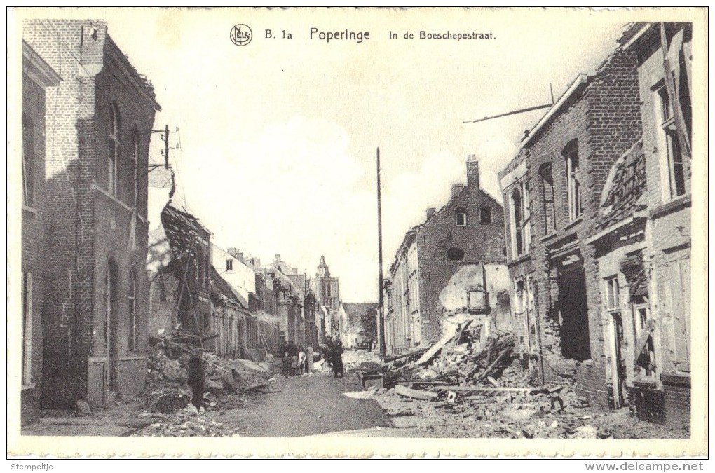 POPERINGE     IN DE BOESCHEPESTRAAT           VERWOESTING  DER OORLOG - Poperinge